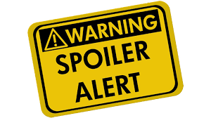 Illustration of a yellow warning sign with bold black borders and text that reads "WARNING SPOILER ALERT."