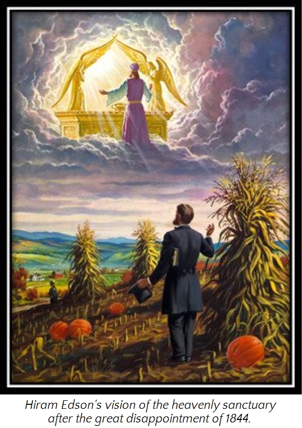 A painted depiction of Hiram Edson looking upward at a celestial scene in a cornfield. It shows a man in 19th-century attire gazing at a glowing golden structure resembling a heavenly sanctuary, flanked by an angel, amidst clouds above the landscape.